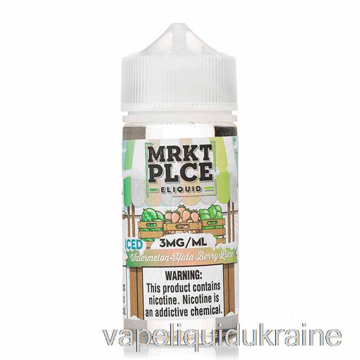 Vape Ukraine Ice Watermelon Hulaberry Lime - MRKT PLCE - 100mL 3mg